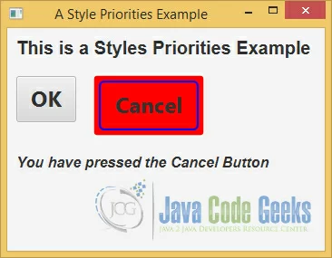 A JavaFX CSS Styles Priorities Example