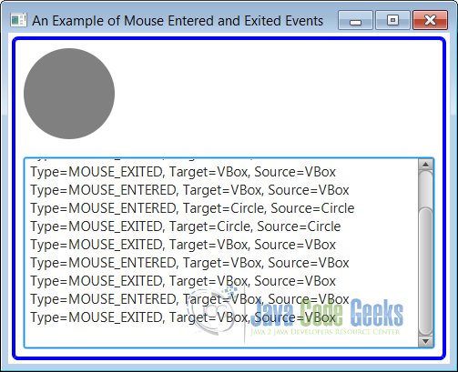 A JavaFX Mouse Entered and Exited Events Example