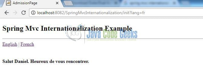 Spring MVC Internationalization - Welcome page in French (i.e. Locale: fr)