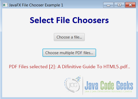 Figure 1 : Select File Choosers Example
