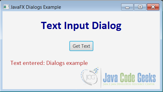 Figure 7 : Text Input Dialog Example