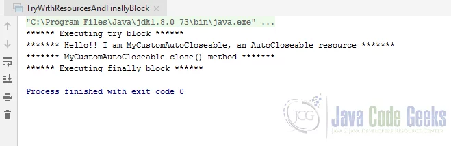 Java try with Resources - TryWithResourcesAndFinallyBlock output